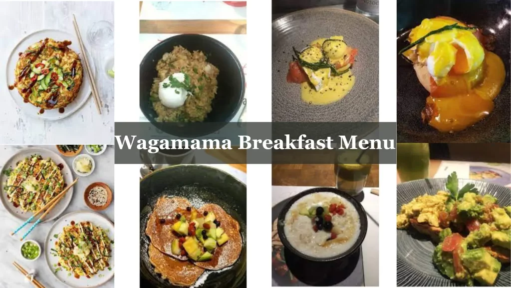 Wagamama Breakfast Menu