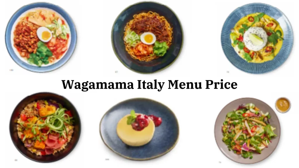 Wagamama Italy Menu Price